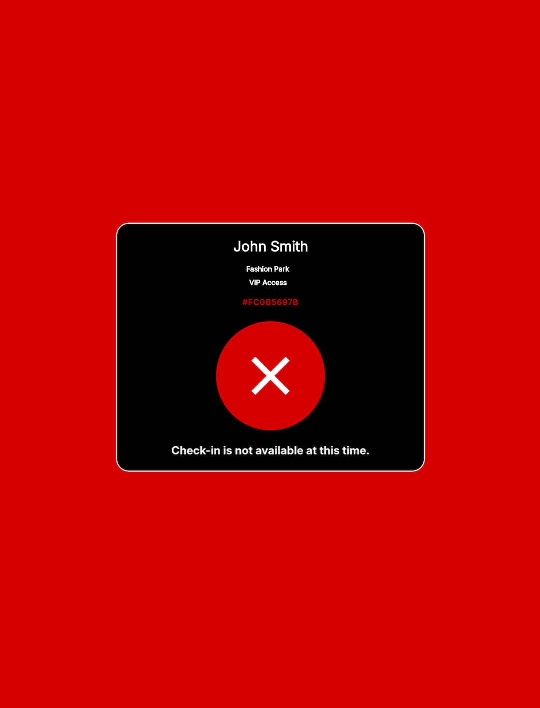 Kiosk rejected screen